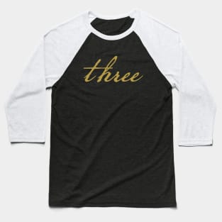 Three Christmas Gift Minimal Typography Gold Script Baseball T-Shirt